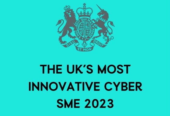 DSIT and Infosecurity Europe unveil UK’s Most Innovative Cyber SME 2023 finalists