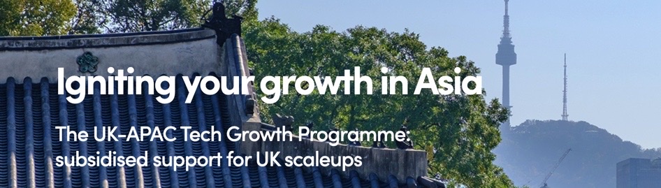 UK-APAC Tech Growth Programme