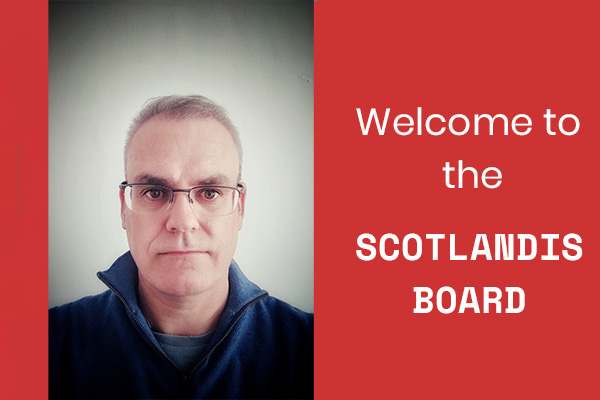 ScotlandIS welcomes cybersecurity veteran David Stubley to its Board